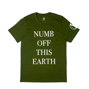 Numb Off This Earth T green